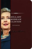 The Hillary Rodham Clinton Signature Notebook: An Inspiring Notebook for Curious Minds 8