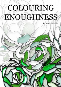 Colouring Enoughness - Hulme, Mariko