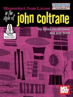 Essential Jazz Lines in the Style of John Coltrane, Tenor Sax - Christiansen, Corey
