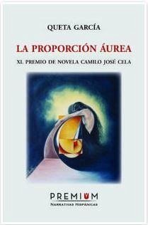 La proporción áurea - García Navarro, Queta