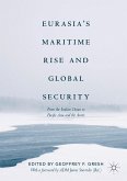 Eurasia¿s Maritime Rise and Global Security