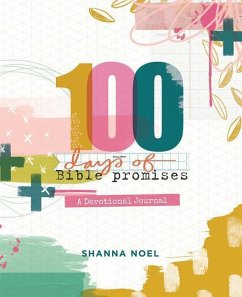 100 Days of Bible Promises - Noel, Shanna