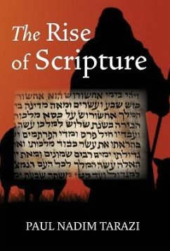 The Rise of Scripture - Tarazi, Paul Nadim