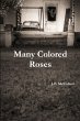 Many Colored Roses - Bild 1