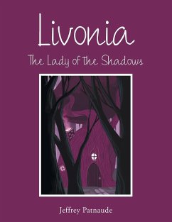 Livonia: The Lady of the Shadows - Patnaude, Jeffrey