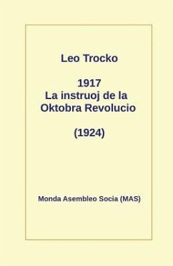1917 La Instruoj de la Oktobro: (1924) - Trocko, Leo