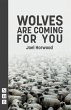 Wolves Are Coming for You - Bild 1