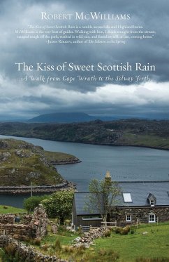 Kiss of Sweet Scottish Rain
