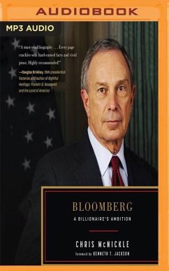 Bloomberg: A Billionaire's Ambition - Mcnickle, Chris