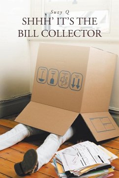 Cover Shhh' It's the Bill Collector
