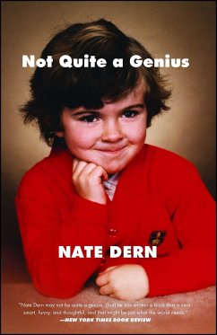 Not Quite a Genius - Dern, Nate