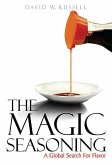 The Magic Seasoning: A Global Search for Flavor