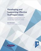 Developing and Supporting Effective Staff Supervision Training Pack: A Training Pack to Support the Delivery of Staff Supervision Training for Those W