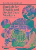 English for Health and Social Care Workers