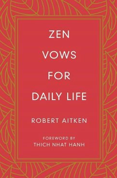 Zen Vows for Daily Life - Aitken, Robert