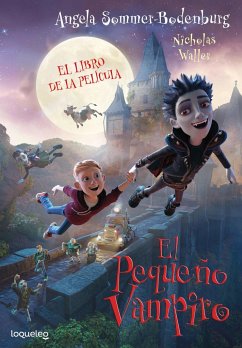 El pequeño vampiro - Sommer-Bodenburg, Angela; Alcántara, Ricardo; Waller, Nicolas