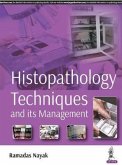 Histopathology Techniques and its Management Histopathology Techniques and its Management