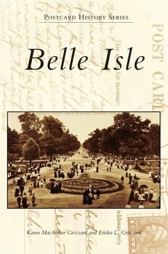 Belle Isle - Grizzard, Karen MacArthur; Grizzard, Ericka L.