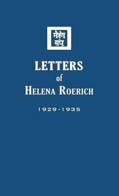 Letters of Helena Roerich I - Roerich, Helena