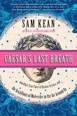 Caesar's Last Breath