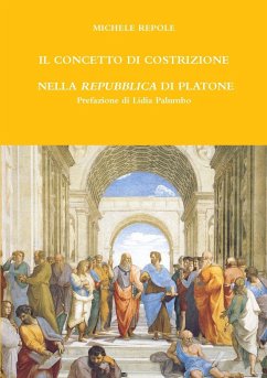 il concetto di costrizione nella Repubblica di Platone - Repole, Michele