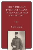 The Armenian Events Of Adana In 1909