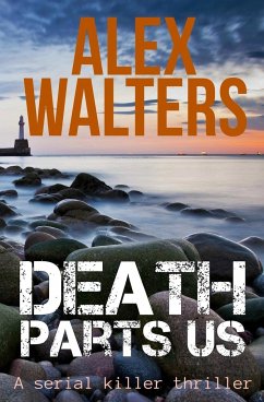 Death Parts Us - Walters, Alex