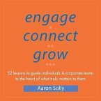 Engage Connect Grow (eBook, ePUB)