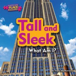 Tall and Sleek: What Am I? - Markovics, Joyce