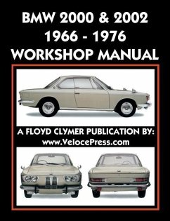 BMW 2000 & 2002 1966-1976 Workshop Manual - Clymer, Floyd
