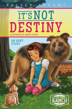 It's Not Destiny - Abrams, Kelsey