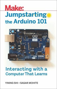 Jumpstarting the Arduino 101 - Shi, Yining; Mohite, Sagar