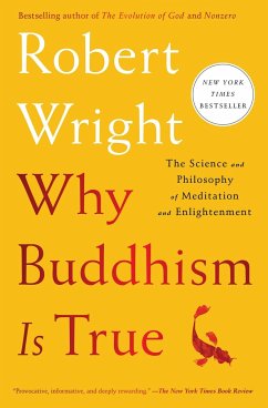 Why Buddhism Is True - Wright, Robert