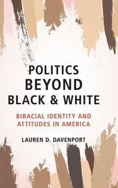 Politics Beyond Black and White - Davenport, Lauren D.