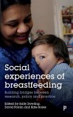 Social experiences of breastfeeding