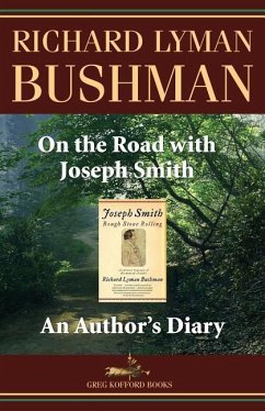 On the Road with Joseph Smith - Bushman, Richard Lyman