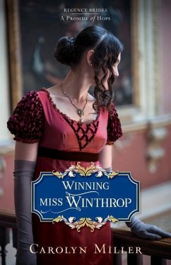 Winning Miss Winthrop - Miller, Carolyn