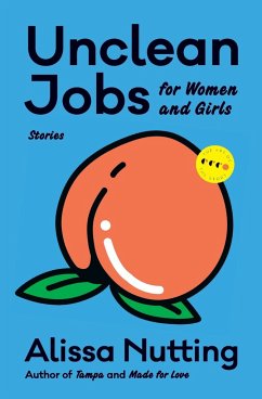 Unclean Jobs for Women and Girls - Nutting, Alissa