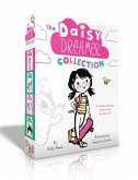 The Daisy Dreamer Collection (Boxed Set): Daisy Dreamer and the Totally True Imaginary Friend; Daisy Dreamer and the World of Make-Believe; Sparkle Fa