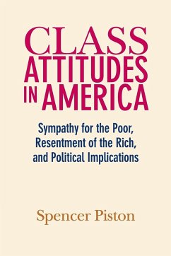 Class Attitudes in America - Piston, Spencer
