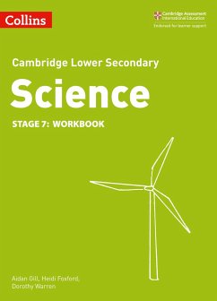 Lower Secondary Science Workbook: Stage 7 - Foxford, Heidi; Gill, Aidan; Warren, Dorothy