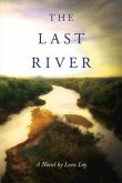 The Last River: Volume 1