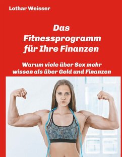 Das Fitnessprogramm für Ihre Finanzen