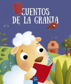 5 cuentos de la granja - Yoyo . . . [et al.