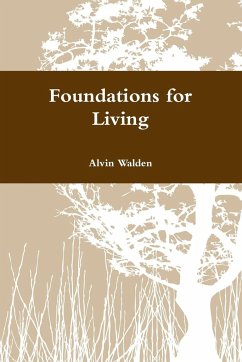 Foundations for Living - Walden, Alvin