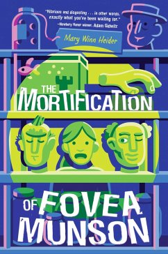 The Mortification of Fovea Munson - Heider, Mary Winn