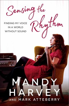 Sensing the Rhythm - Harvey, Mandy; Atteberry, Mark