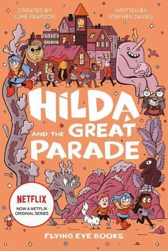 Hilda and the Great Parade - Pearson, Luke; Davies, Stephen