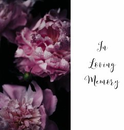 In Loving Memory Funeral Guest Book, Celebration of Life, Wake, Loss, Memorial Service, Condolence Book, Church, Funeral Home, Thoughts and In Memory Guest Book (Hardback) - Publishing, Lollys