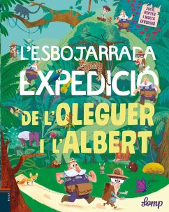 L'esbojarrada expedició de l'Oleguer i l'Albert - Lomp, Stephan
